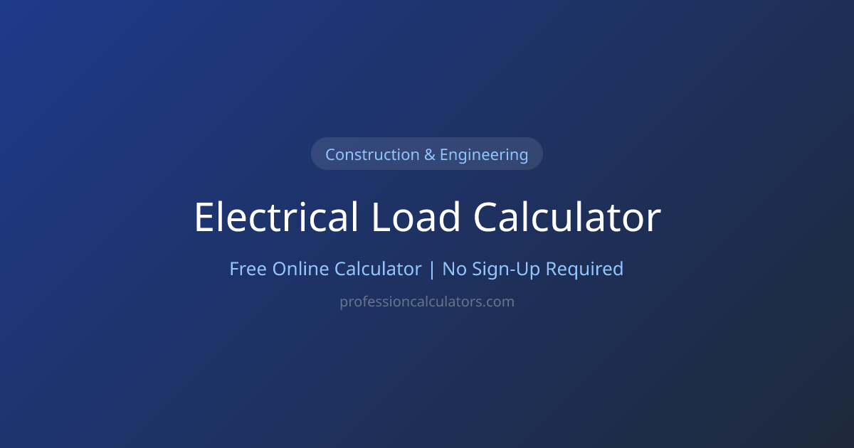 Free Electrical Load Calculator | Calculate Online | Profession Calculators